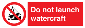PL7465: Do not launch watercraft