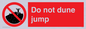 PL7466: Do not dune jump