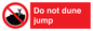 PL7466: Do not dune jump