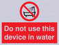 PL7642: Do not use this device in water