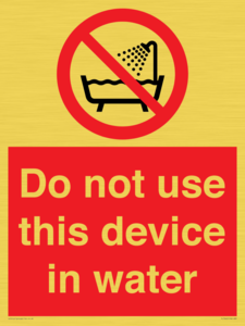 PL7642: Do not use this device in water
