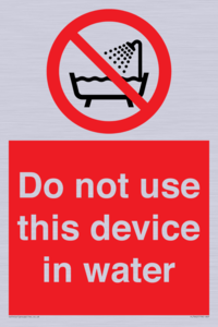 PL7642: Do not use this device in water