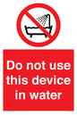 PL7642: Do not use this device in water