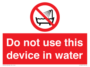PL7642: Do not use this device in water