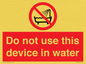 PL7642: Do not use this device in water