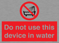 PL7642: Do not use this device in water