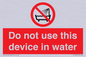 PL7642: Do not use this device in water