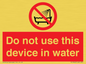 PL7642: Do not use this device in water