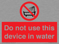 PL7642: Do not use this device in water