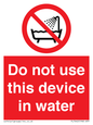 PL7642: Do not use this device in water
