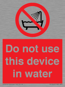 PL7642: Do not use this device in water