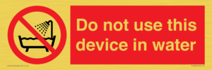 PL7642: Do not use this device in water