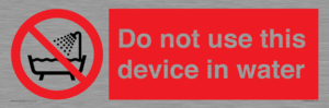 PL7642: Do not use this device in water
