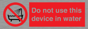 PL7642: Do not use this device in water