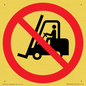 PM11248: P006 Prohibition: No access for forklift trucks and other industrial vehicles