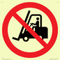 PM11248: P006 Prohibition: No access for forklift trucks and other industrial vehicles