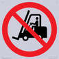 PM11248: P006 Prohibition: No access for forklift trucks and other industrial vehicles