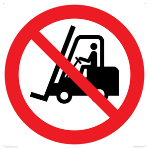 PM11248: P006 Prohibition: No access for forklift trucks and other industrial vehicles