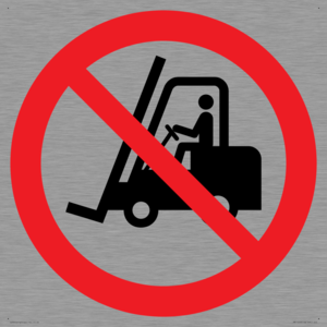 PM11248: P006 Prohibition: No access for forklift trucks and other industrial vehicles