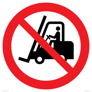 PM11248: P006 Prohibition: No access for forklift trucks and other industrial vehicles