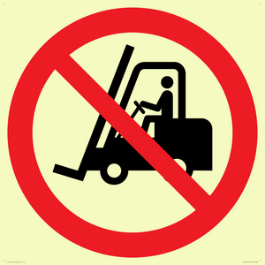 PM11248: P006 Prohibition: No access for forklift trucks and other industrial vehicles