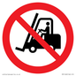 PM11248: P006 Prohibition: No access for forklift trucks and other industrial vehicles