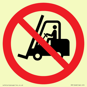 PM11248: P006 Prohibition: No access for forklift trucks and other industrial vehicles
