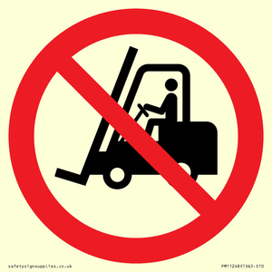 PM11248: P006 Prohibition: No access for forklift trucks and other industrial vehicles