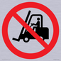 PM11248: P006 Prohibition: No access for forklift trucks and other industrial vehicles
