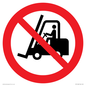 PM11248: P006 Prohibition: No access for forklift trucks and other industrial vehicles