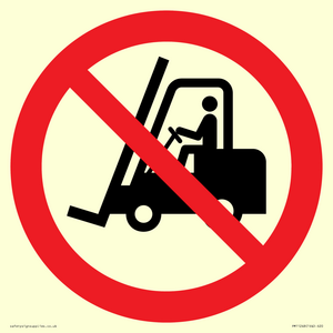 PM11248: P006 Prohibition: No access for forklift trucks and other industrial vehicles