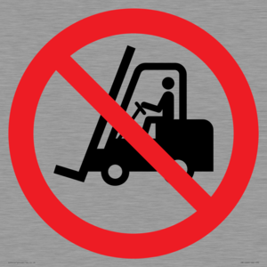 PM11248: P006 Prohibition: No access for forklift trucks and other industrial vehicles