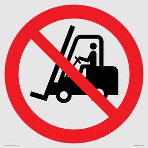 PM11248: P006 Prohibition: No access for forklift trucks and other industrial vehicles