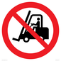 PM11248: P006 Prohibition: No access for forklift trucks and other industrial vehicles