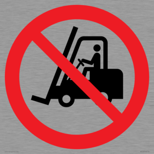 PM11248: P006 Prohibition: No access for forklift trucks and other industrial vehicles