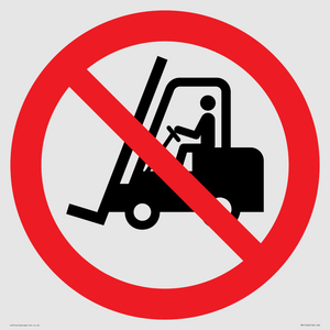 PM11248: P006 Prohibition: No access for forklift trucks and other industrial vehicles