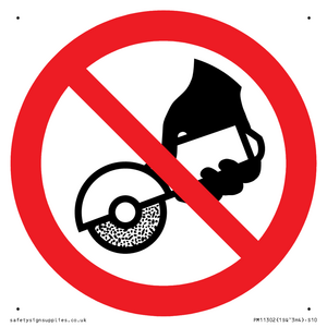 PM11302: Prohibition: Do not use with hand-held grinding machine