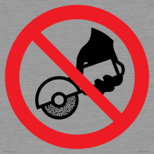 PM11302: Prohibition: Do not use with hand-held grinding machine