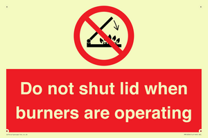 PM12634: Do not shut lid when burners are operating