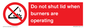 PM12634: Do not shut lid when burners are operating