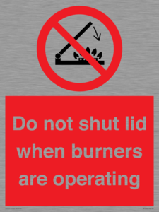 PM12634: Do not shut lid when burners are operating