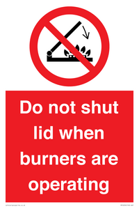 PM12634: Do not shut lid when burners are operating