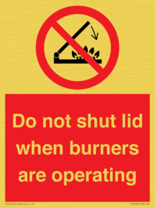 PM12634: Do not shut lid when burners are operating