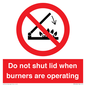 PM12634: Do not shut lid when burners are operating
