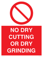 PM16409: NO DRY CUTTING OR DRY GRINDING