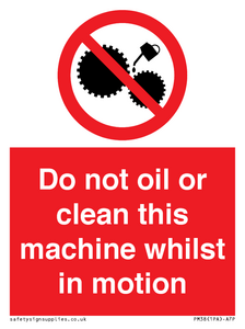 PM38: do not oil whilst in motion