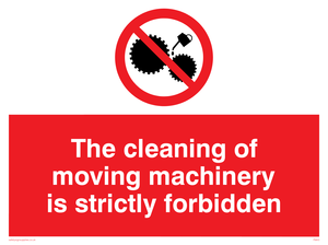 PM43:  no cleaning moving machinery