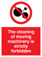 PM43:  no cleaning moving machinery