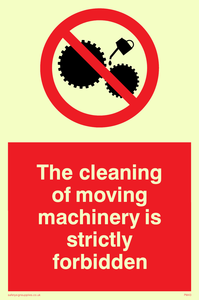 PM43:  no cleaning moving machinery