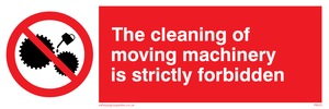 PM43:  no cleaning moving machinery